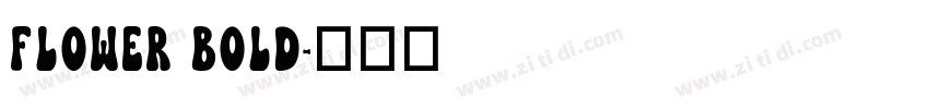 Flower Bold字体转换